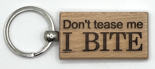 Keyring K2011 - Don't tease me